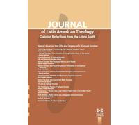 Journal of Latin American Theology, Volume 20, Numbers 1-2