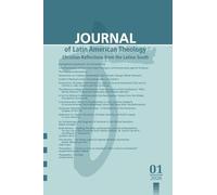 Journal of Latin American Theology, Volume 21, Number 1