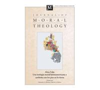 Journal of Moral Theology, Volume 14, Special Issue 2