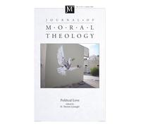 Journal of Moral Theology, Volume 15, Issue 1: Political Love