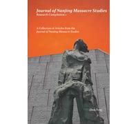 Journal of Nanjing Massacre Research: Research Compilation 1