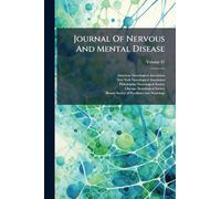 Journal Of Nervous And Mental Disease