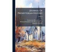 Journal Of Presbyterian History