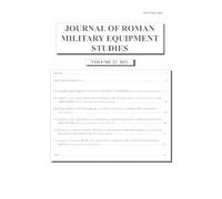 Journal of Roman Military Equipment Studies volume 22 (2021)