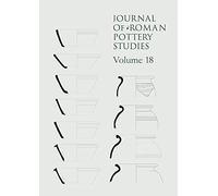 Journal of Roman Pottery Studies - Vol 18