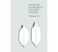 Journal of Roman Pottery Studies Volume 16