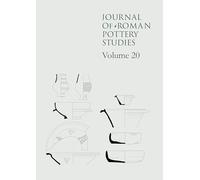 Journal of Roman Pottery Studies Volume 20