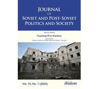 Journal of Soviet and Post-Soviet Politics and Society : 2024/1