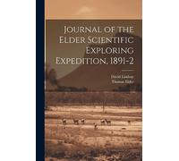 Journal of the Elder Scientific Exploring Expedition, 1891-2