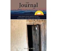 Journal of the Himalayan Institute of Cultural Heritage Studies: 1