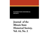 Journal of the Illinois State Historical Society, Vol. 44, No. 2