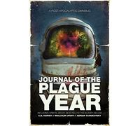 Journal of the Plague Year (The Afterblight Chronicles)