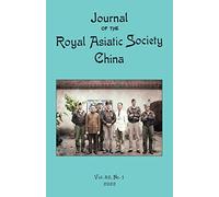 Journal of the Royal Asiatic Society China 2022