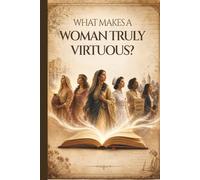 Journal of the Virtuous Women: Women of Integrity
