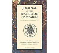 JOURNAL OF THE WATERLOO CAMPAIGN Volume Two