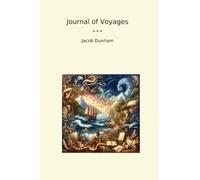 Journal of Voyages (Classic Books)