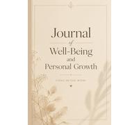 Journal of Well-Being and Personal Growth