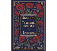 JOURNAL: THOUGHTS, FEELINGS, & EMOTIONS: SELF-REFLECTION COLLECTION I - MIDNIGHT EDITION