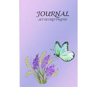 JOURNAL - With fine and delicate details: MY SECRET FRIEND