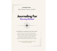 Journaling For Daily Reflection | 30-Day Workbook: A 30-day guided journaling workbook to start every morning clear, focused, and grounded.