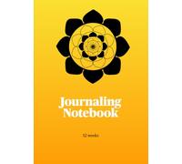 Journaling Notebook: A 52-Week Weekly Journal for Stress Management, Mental Load Relief and Emotional Balance