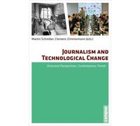 Journalism and Technological Change by Martin Schreiber, Clem... - 9783593501048