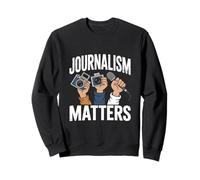 Journalism Design For Reporters - Journalism Matters Sweatshirt