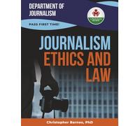 JOURNALISM ETHICS AND LAW EXIT EXAM PREP