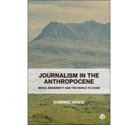Journalism in the Anthropocene