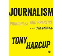 Journalism: Principles and Practice