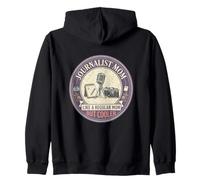 Journalist Mom Like A Regular Mom But Cooler Reporter Writer Zip Hoodie