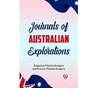 Journals of Australian Explorations