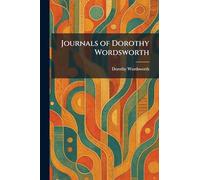 Journals of Dorothy Wordsworth