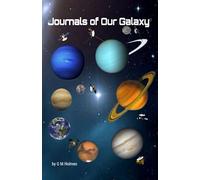 Journals of Our Galaxy