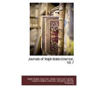 Journals of Ralph Waldo Emerson, Vol. 7