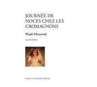 Journée de noces chez les Cromagnons