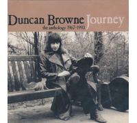 Journey: Anthology 1967-1993 by Duncan Browne (2006-01-01)