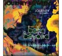 Journey Between by Baka Beyond (1998) Audio CD
