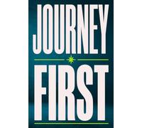 JOURNEY FIRST: A Bold Motivational Blank Lined Journal for Growth Mindset, Daily Reflection, Travel Planning, and Goal Tracking