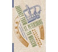 Journey from St. Petersburg to Moscow (Russian Library)