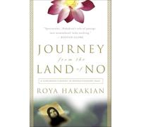 Journey from the Land of No: A Girlhood Caught in Revolutionary Iran