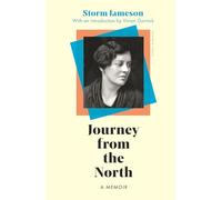 Journey from the North: A Memoir