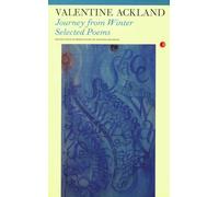 Journey from Winter: Selected Poems: The Poetry of Valentine Ackland