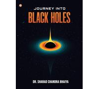 Journey Into Black Holes