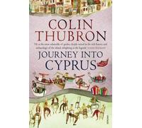 Journey Into Cyprus by Colin Thubron (2012-06-07)