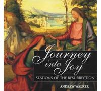 Journey into Joy: Stations of the Resurrection
