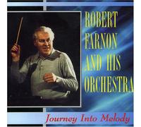 Journey Into Melody by Robert Farnon (1997-11-08)