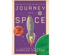 Journey into Space: The Complete Trilogy