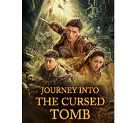 Journey Into the Cursed Tomb