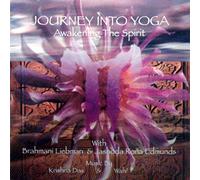 Journey into Yoga: Awakening the Spirit
